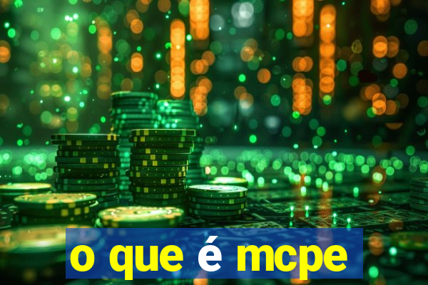 o que é mcpe