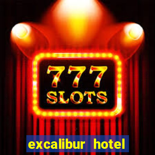 excalibur hotel casino las vegas booking