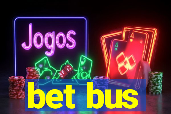 bet bus