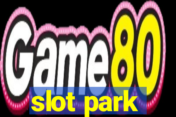 slot park