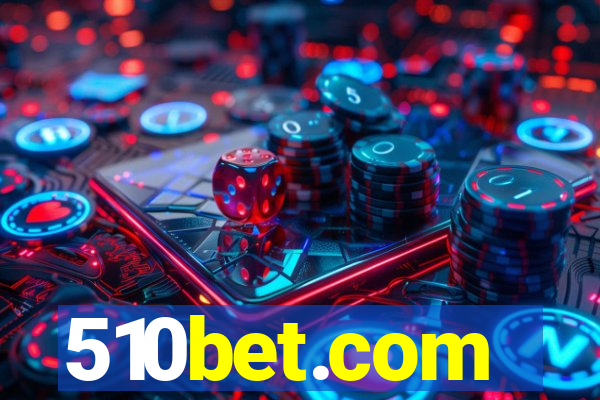 510bet.com