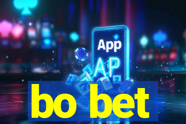 bo bet