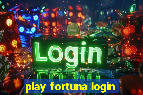 play fortuna login