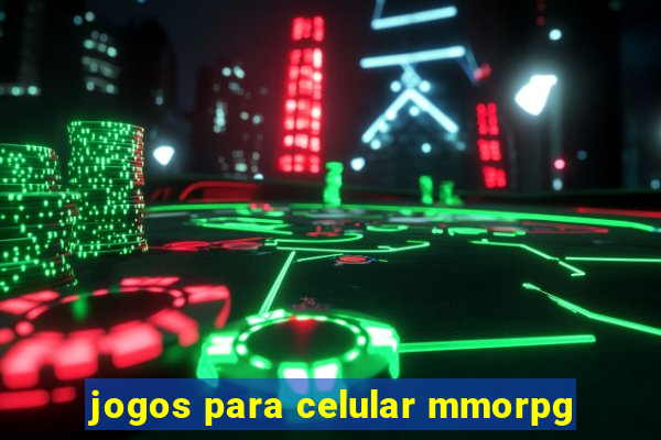 jogos para celular mmorpg