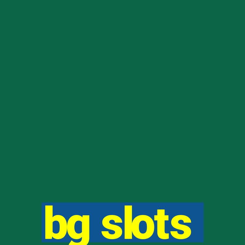 bg slots