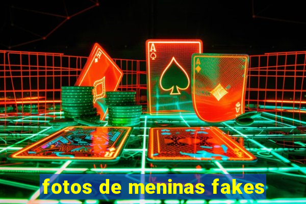 fotos de meninas fakes