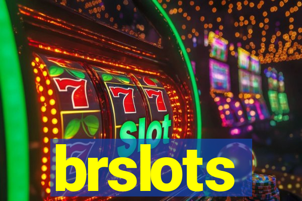 brslots