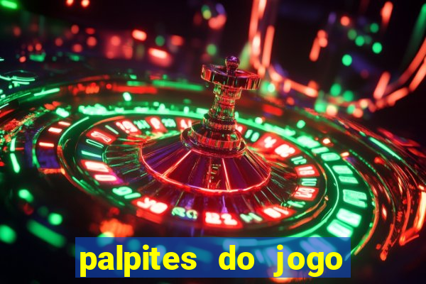 palpites do jogo aberto de hoje