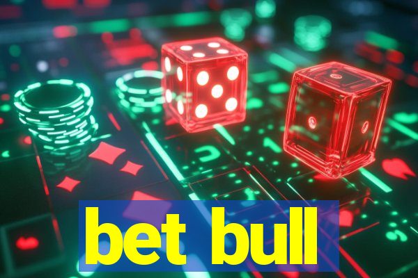 bet bull