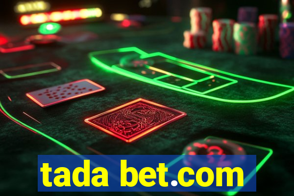 tada bet.com