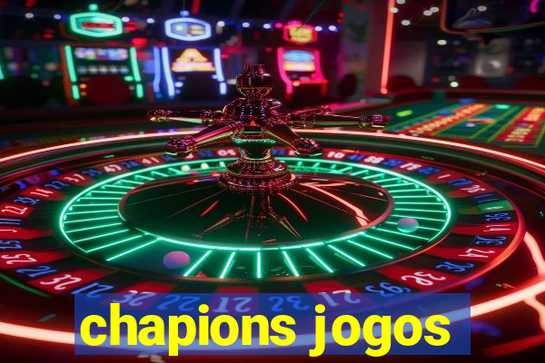 chapions jogos