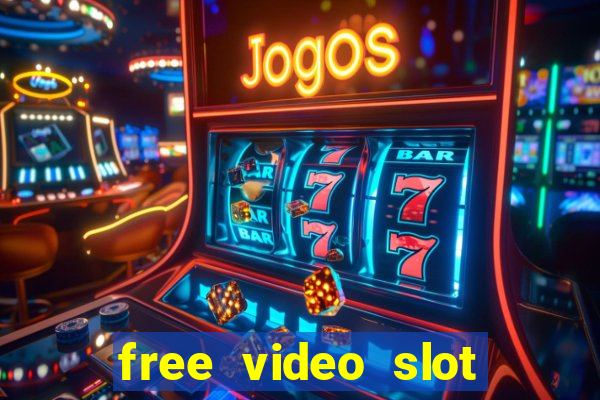 free video slot games online