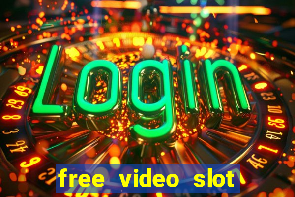 free video slot games online