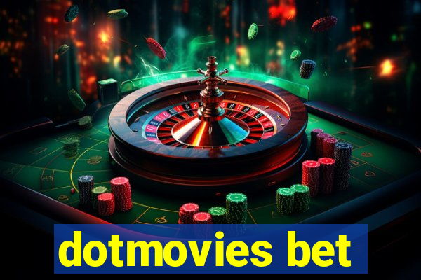 dotmovies bet