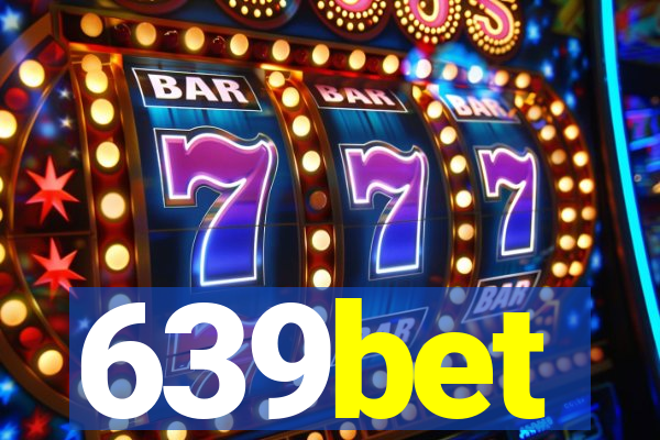 639bet