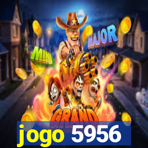 jogo 5956