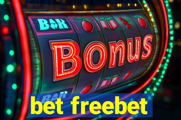 bet freebet