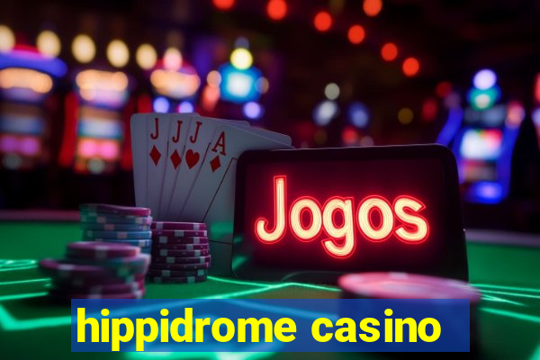 hippidrome casino