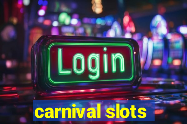 carnival slots