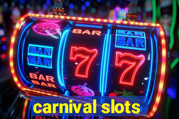 carnival slots