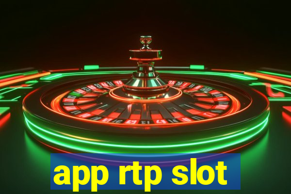 app rtp slot