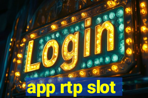 app rtp slot