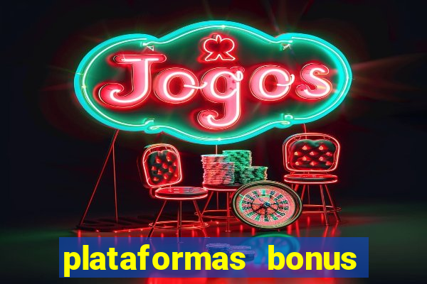 plataformas bonus de cadastro