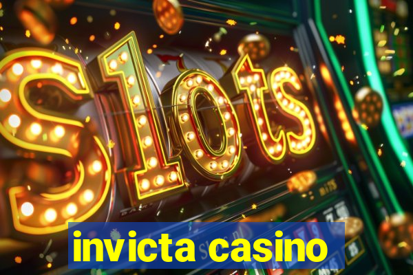 invicta casino