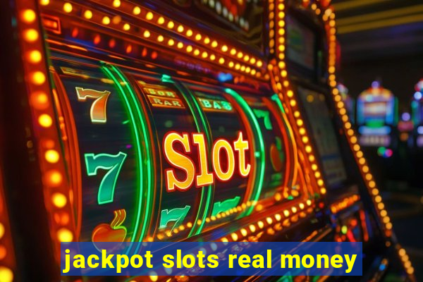 jackpot slots real money