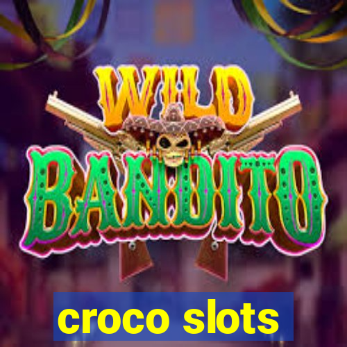 croco slots