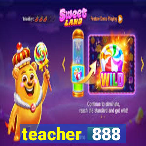 teacher 888 plataforma login