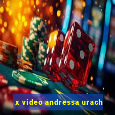 x video andressa urach