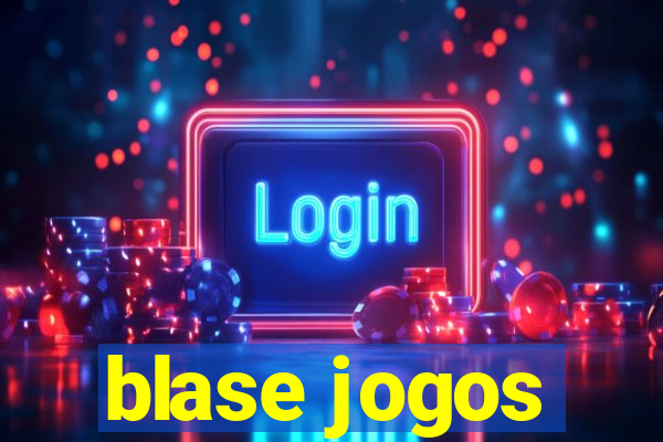 blase jogos