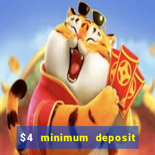 $4 minimum deposit casino canada