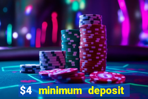 $4 minimum deposit casino canada