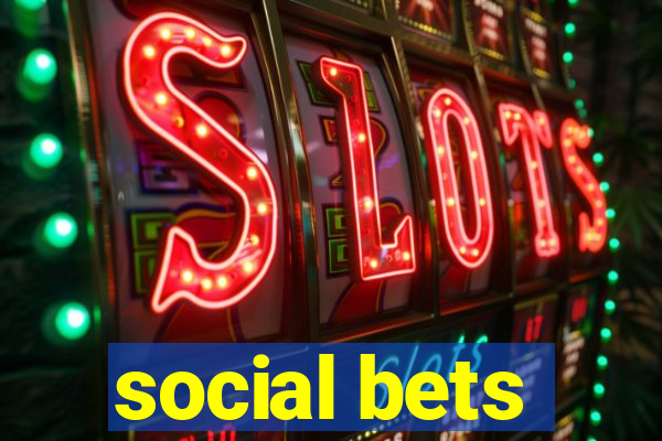 social bets