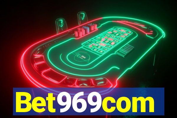 Bet969com