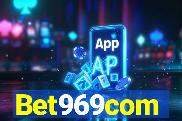 Bet969com