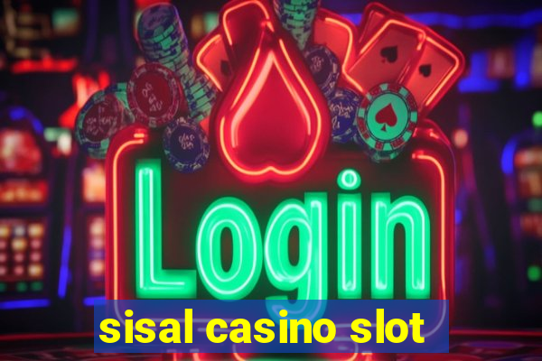 sisal casino slot