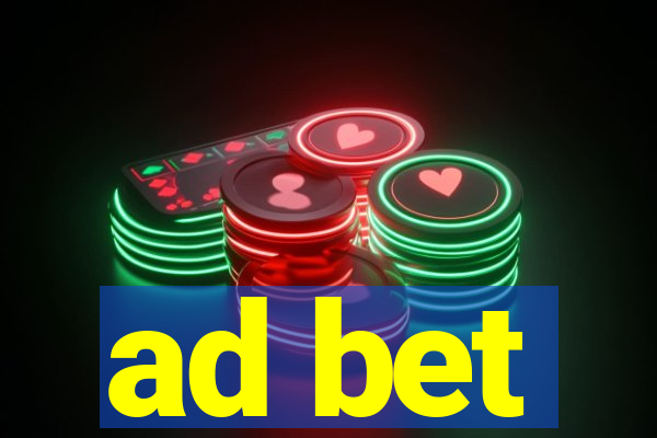 ad bet