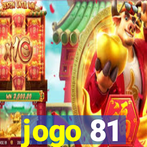 jogo 81