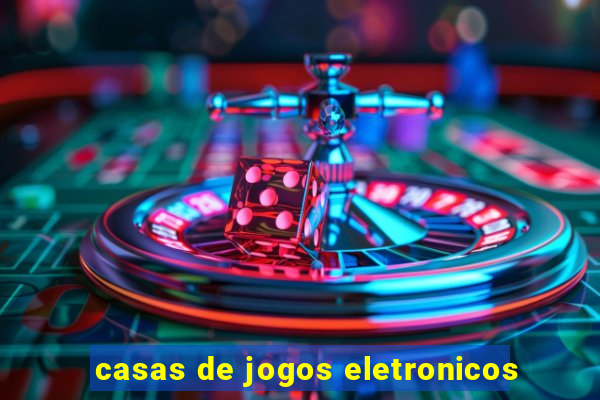 casas de jogos eletronicos