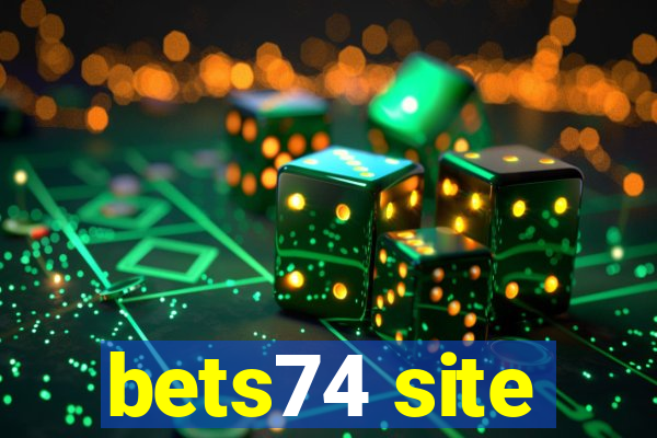 bets74 site