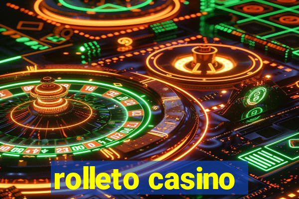 rolleto casino