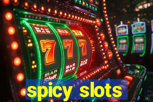 spicy slots