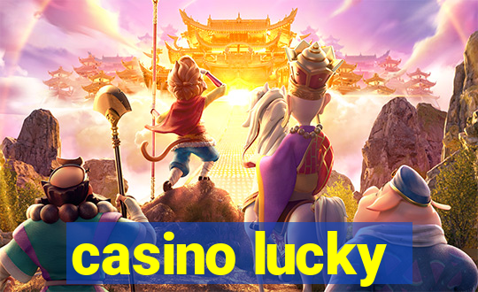 casino lucky