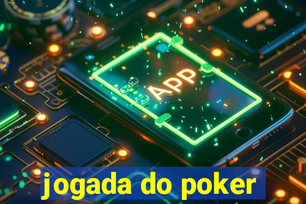 jogada do poker