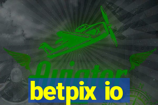 betpix io