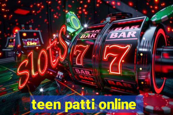 teen patti online