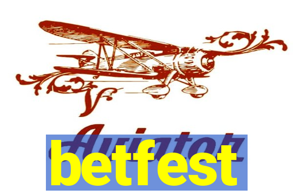 betfest